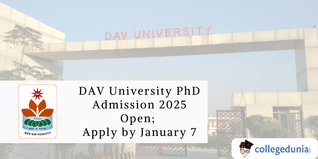 DAV University PhD Admission 2025 Open; Apply by January 7